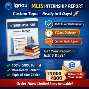 IGNOU MLIS Internship Alternative Report 1